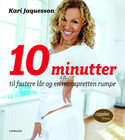 10 minutter til fastere lår og en spretten rumpe